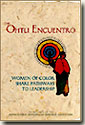Ohtli Encuentro: Women of Color Share Pathways to Leadership